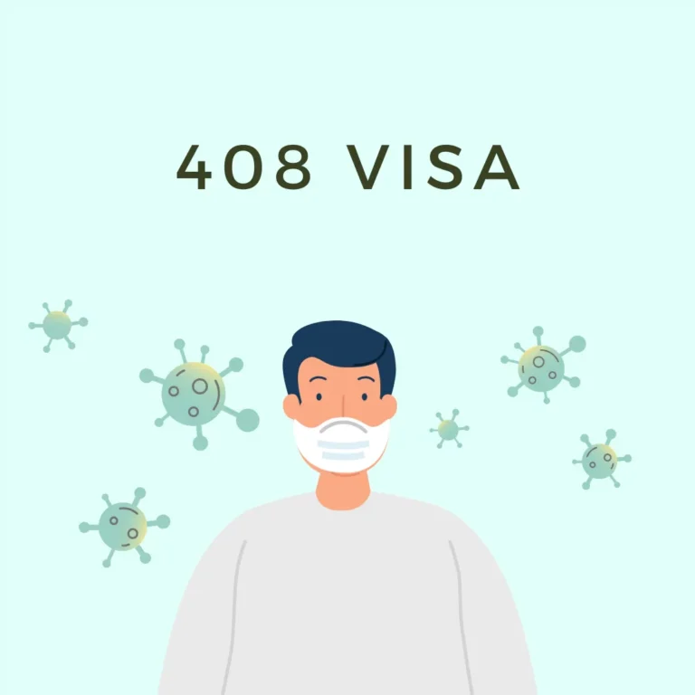 408 Visa- Covid-19 Visa