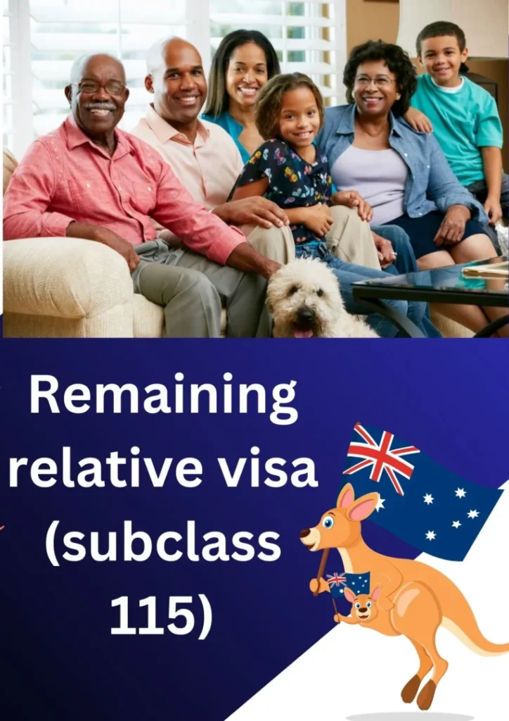 Remaining relative visa (subclass 115)