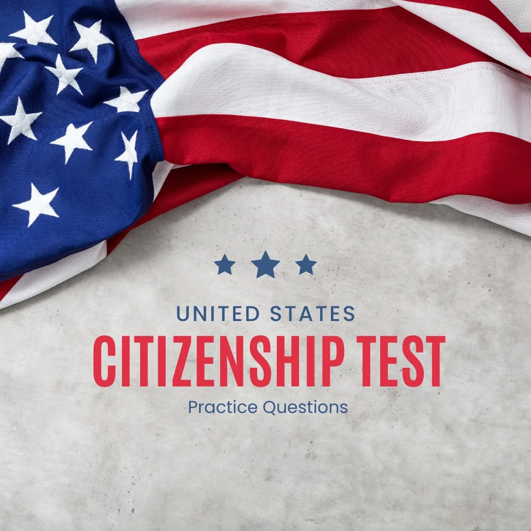 US Citizenship Test Practice Questions