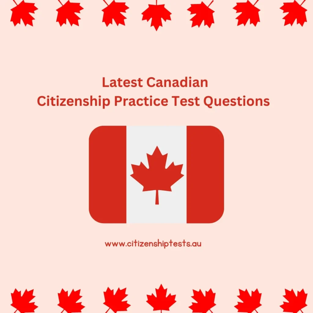 Canadian Citizenship Test Practice Questions