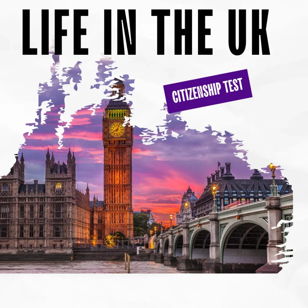 British Citizenship Test Practice Questions - Life in The UK